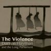 Darren Hayman - The Violence