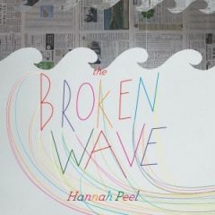 Hannah Peel - The Broken Wave, Giu. 2012 Hannah Peel - The Broken Wave