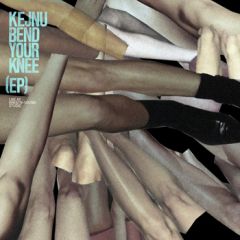 Kejnu - Bend Your Knee