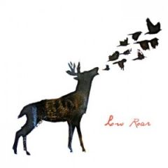 Low Roar - Low Roar, Feb. 2012 Low Roar - Low Roar