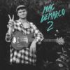 Mac Demarco - 2, Dic. 2012 Mac Demarco - 2