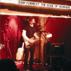 Sam Forrest - The Edge of Nowhere