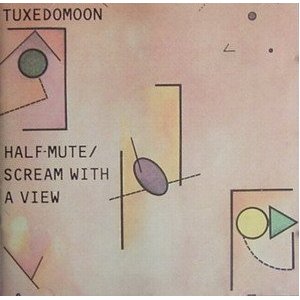 Tuxedomoon - Half Mute